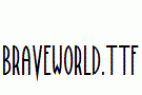 BraveWorld.ttf
