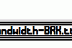 Bandwidth-BRK.ttf