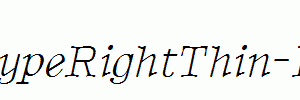 BetterTypeRightThin-Italic.ttf