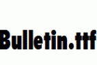 Bulletin.ttf