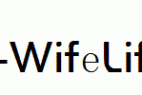 FKR-WifeLife.ttf