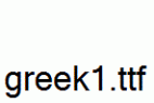 greek1.ttf