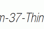 Helvetica-Neue-LT-Com-37-Thin-Condensed-Oblique.ttf