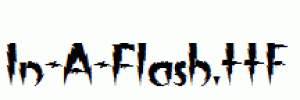 In-A-Flash.ttf