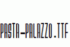 Pasta-Palazzo.ttf