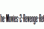 See-You-At-The-Movies-2-Revenge-Retribution.otf